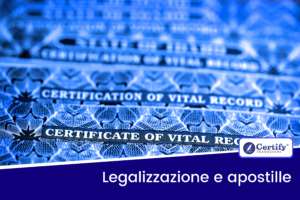Legalizzazione e apostille
